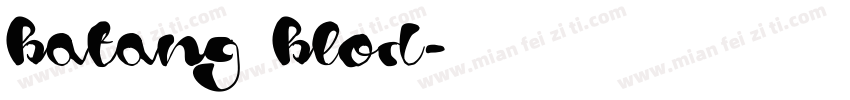 batang blod字体转换
